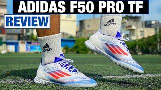 [ĐÁNH GIÁ TRÊN CHÂN] ADIDAS F50 PRO TF | Trải nghiệm thì tốt rồi, nhưng có một số lưu ý…