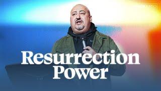 Resurrection Power | Adam Durso | Jubilee Christian Church Boston