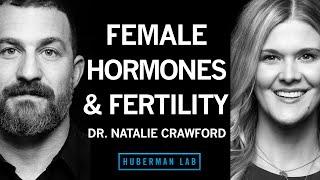 Dr. Natalie Crawford: Female Hormone Health, Fertility & Vitality