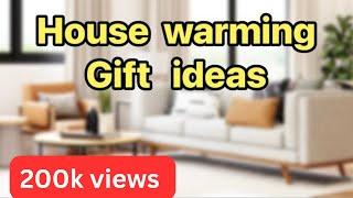 House warming gift ideas ||sherin class#housewarming #giftideas #gift #housewarminggift