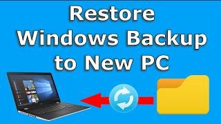 Restore Windows 10 backup to new PC (Easy step by step guide)