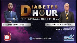 “Diabetes Hour”, Episode 3, where our Expert, Prof. Dr. Aftab Mohsin, share his views.