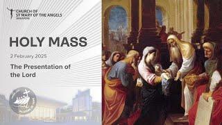 Holy Catholic Mass - The Presentation of the Lord - 2 February 2025