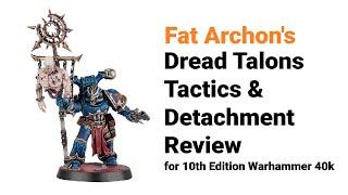 Dread Talons Tactics, Army Lists & Review | Chaos Space Marines Tactica