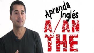 La forma más fácil de aprender A AN THE / ARTICLES