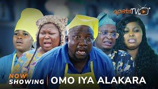 Omo Iya Alakara Yoruba Movie 2024 Drama Sidi, Tosin Temi, Sanyeri, Bakare Zainab, Arinola Odubela