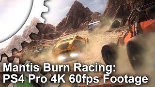 PS4 Pro Mantis Burn Racing: Native 4K 60fps Analysis + Frame-Rate Test