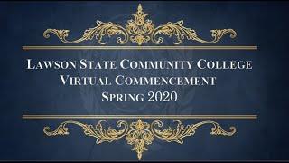 Lawson State Community College | Virtual Commencement Spring 2020