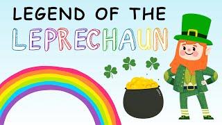 Legend of the Leprechaun for Kids! | St Patrick’s Day