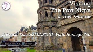 Visiting The Porta Nigra in Trier Germany (Roman Ruin and UNESCO World Heritage Site