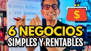 6 NEGOCIOS RENTABLES 2025