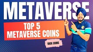  METAVERSE || TOP 5 PROJECTS OF METAVERSE || METAVERSE FUTURE || METAVERSE COINS