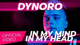 Dynoro - In My Mind (Official Video)