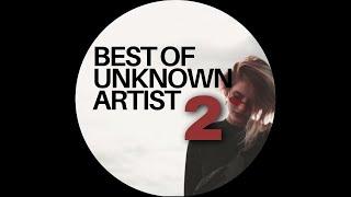 CIO:CIU djset ◆ Best of Unknown Artists Tracks 2 ◆