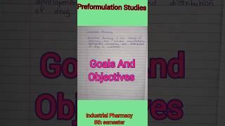 Industrial Pharmacy #goals #objective #shorts #industrialpharmacy #shorts #trendingshorts