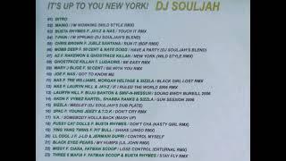 DJ Souljah -  "WOW" Classic throwback Hip Hop Blends mixtape PRIME CUTS "it's up to you New York"