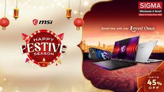 MSI - Unleash the Fun this Festive Season with MSI Laptops