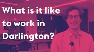 What is it like to work in Darlington?