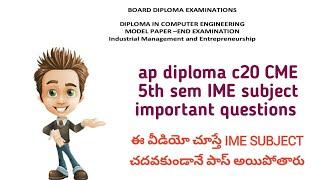 ap diploma c20 5th sem CME branch IME subject important questions| diploma IME important questions