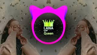 اغنية مشهورة على التيك توك  يبحث عنها الجميع  تركية lana the queen