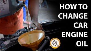 HOW TO CHANGE CAR ENGINE OIL  AT HOME