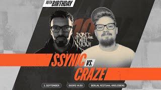 Ssynic vs Craze ⎪ Rap Battle @ B-Day #10 ⎪ DLTLLY