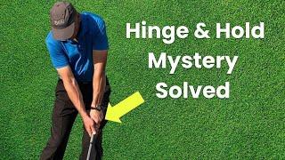 Hinge & Hold Chipping Mystery Solved - What Phil Mickelson Meant to Say and How It Actually Works