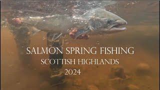 SALMON FISHING | FLY FISHING | Scottish Highlands | Spring 2024 | Springers | Scotland