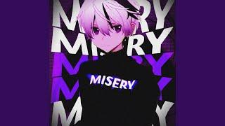 MISERY