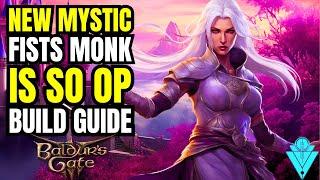 Baldurs Gate 3 GOD Tier Build New Class Mystic Fists Monk Build!