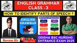 English Grammar Class 3 | Parts of speech | Odisha nursing admission 2025