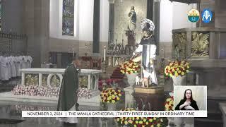 Sunday Mass at the Manila Cathedral - November 3, 2024 (10:00am)