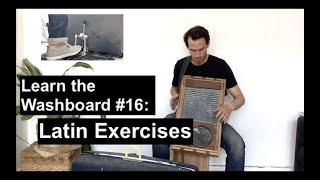 Learn the Washboard 16: Latin Exercises