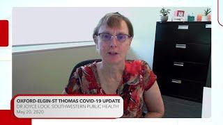 Elgin, St Thomas, Oxford Covid-19 update from Southwestern Public Health, May 20