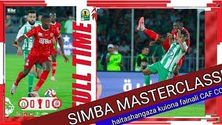 MBWADUKE: MASTERCLASS! SIMBA YACHEZA KIKUBWA IKIUANZA MWENDO KUISAKA FAINALI CAF CC/ ATEBA, KAGOMA..