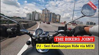 4K | The Bikers Joint : Petaling Jaya - Seri Kembangan Ride Via MEX | Akula Matiau