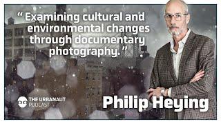 Ep. #35: Exploring the Anthropocene - Heying’s Photographic Insights from Kansas to Paris