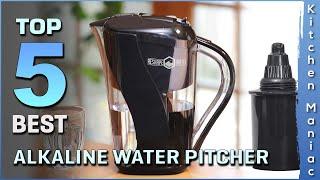 Top 5 Best Alkaline Water Pitchers Review in 2023