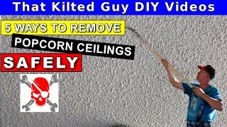 ASBESTOS Popcorn Ceiling Removal - 5 SAFE Methods