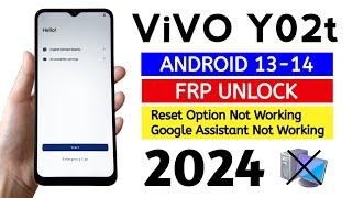 ViVO Y02t (V2254) Frp Bypass Android 13-14 (Without Pc) Latest Update 2024.