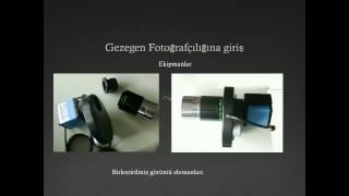 Gezegen Fotoğrafçılığına Giriş  : Bölüm 1