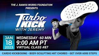 Virtual 60 Minute Turbo Kick with Jeremy Ramos (01/18/2022) - 9:00 AM PT