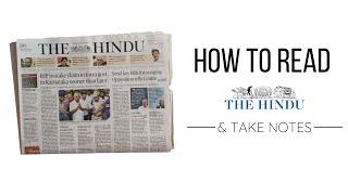 How to Read the Hindu Newspaper for UPSC and Take Notes  INDiASHASTRA