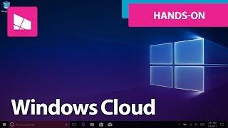 Hands on with Windows 10 Cloud - Store apps only!