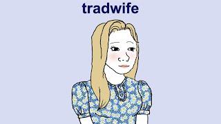 Tradwife Meme Analysis