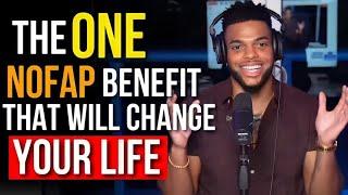 The GREATEST Nofap Benefit | THE TRUTH!