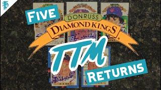 5 Diamond King TTM Autograph Returns! // TTM #36