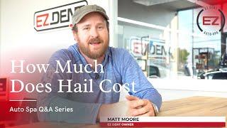 What Does Hail Damage Cost?