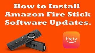 How to Update Amazon Fire TV Stick Software to Latest Version.