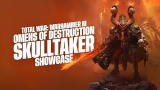 Total War: WARHAMMER III - Skulltaker Gameplay Showcase